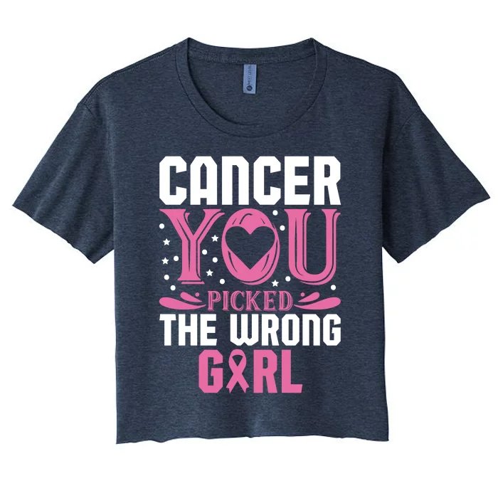 Cancer You Picked The Wrong Girl Breast Cancer Awareness Women's Crop Top Tee