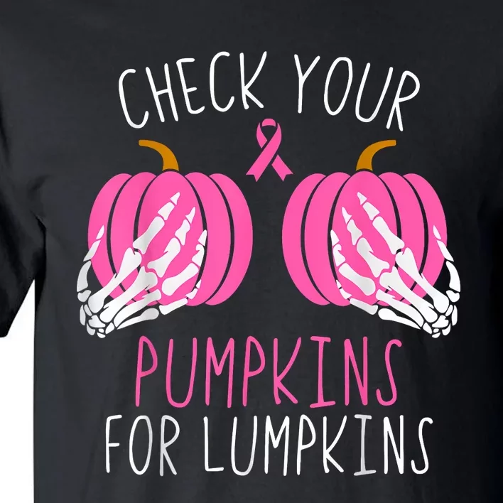 Check Your Pumpkins Breast Cancer Awareness Tall T-Shirt