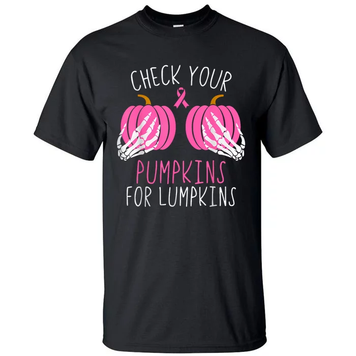 Check Your Pumpkins Breast Cancer Awareness Tall T-Shirt