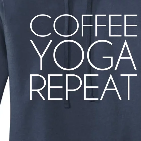 Coffee Yoga Repeat Cool Gift Women's Pullover Hoodie