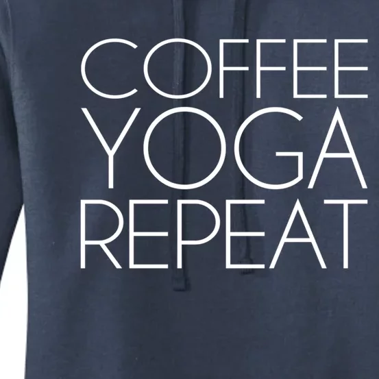 Coffee Yoga Repeat Gift Women's Pullover Hoodie