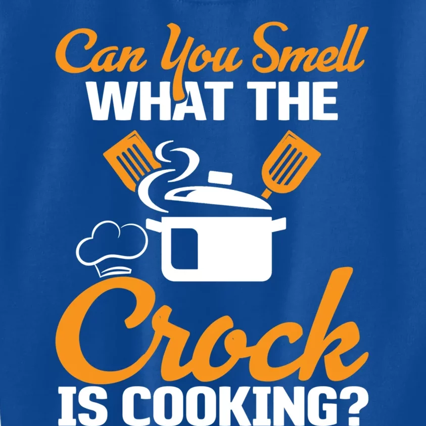 Can You Smell What The Crock Is Cooking Gift Kids Sweatshirt