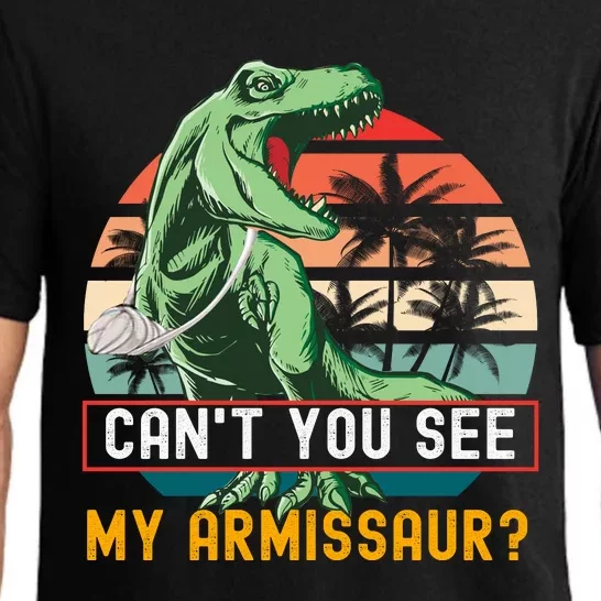 Cant You See My Armissaur Rex Dinosaur Fractured Arms Broken Arm Surgery Pajama Set