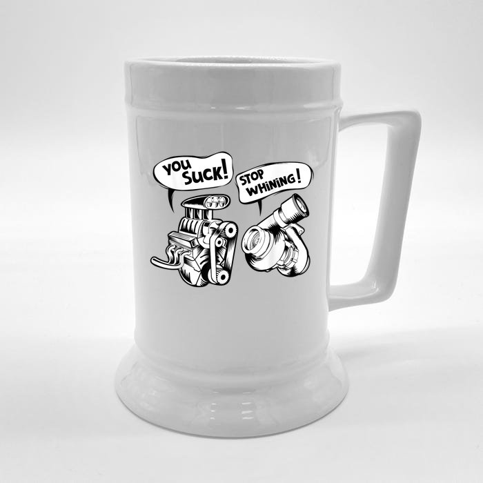 Cute You Suck! Stop Whining! Mechanical Engineering Front & Back Beer Stein