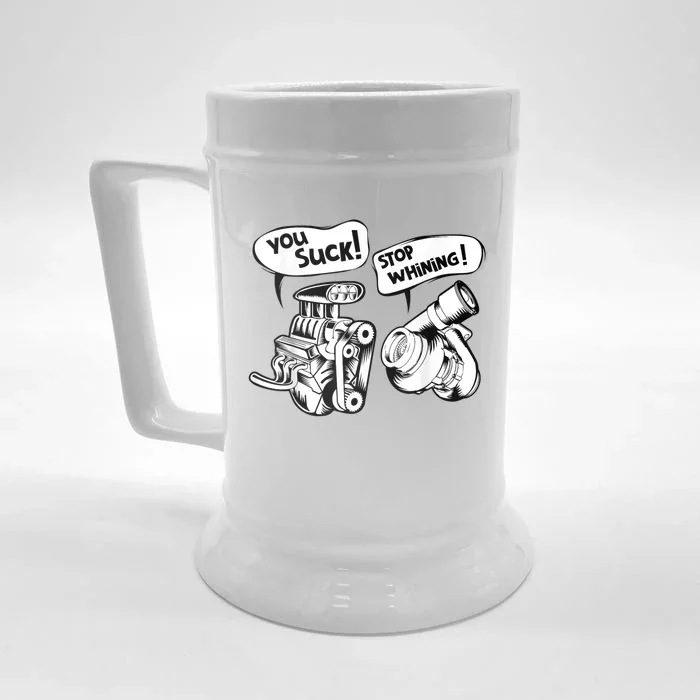 Cute You Suck! Stop Whining! Mechanical Engineering Front & Back Beer Stein