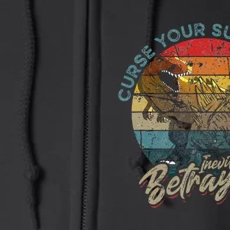 Curse Your Sudden But Inevitable Betrayal Full Zip Hoodie