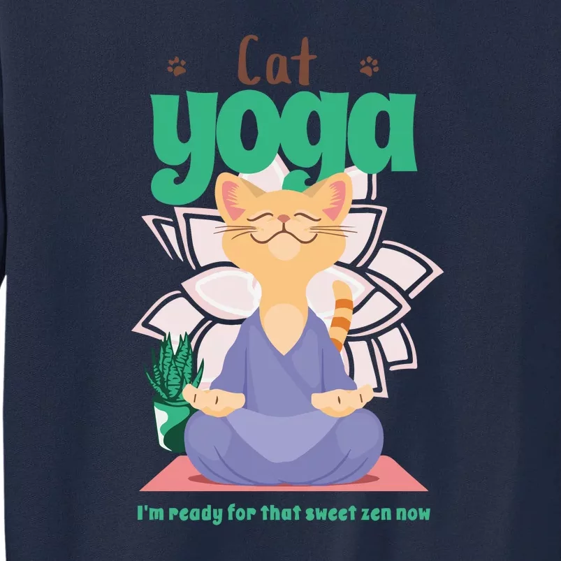 Cat Yoga Shirt Cat Lover Yoga Pose Funny Cat Funny Yoga Cute Cat Doing Yoga Tall Sweatshirt