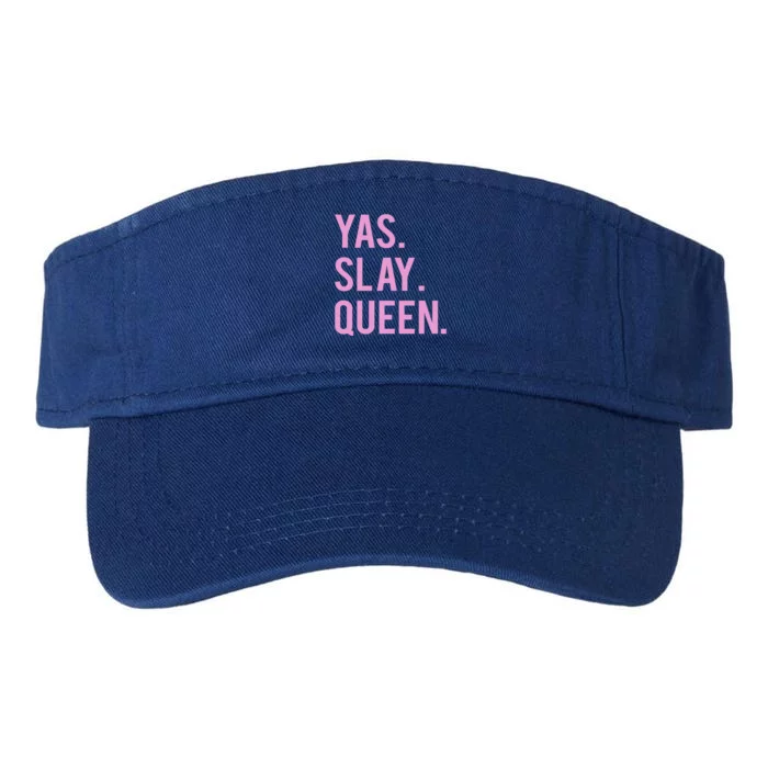 Cute Yas Slay Queen Quote Gift Top Valucap Bio-Washed Visor