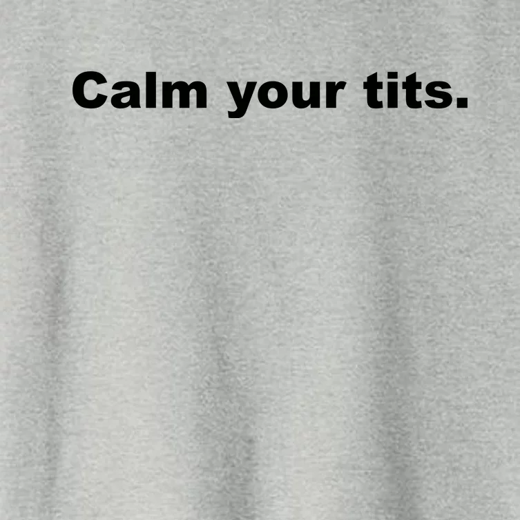 Calm Your Tits Joke Women's Crop Top Tee