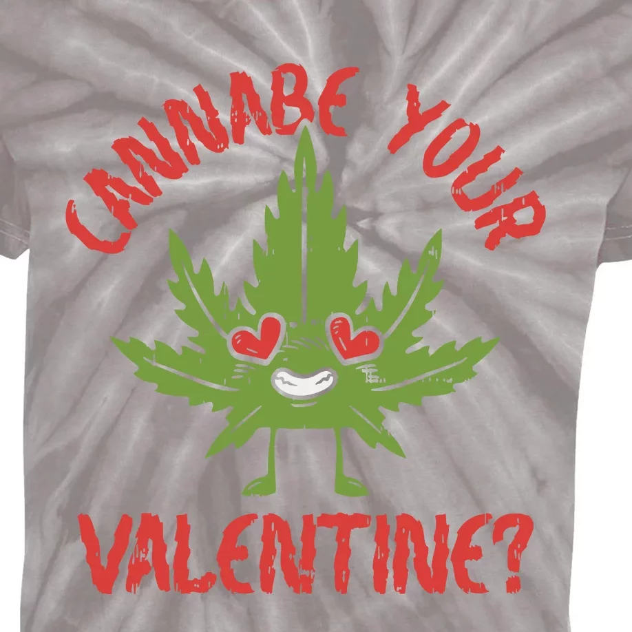 Cannabe Your Valentine 420 Cannabis Marijuana Weed Stoner Kids Tie-Dye T-Shirt