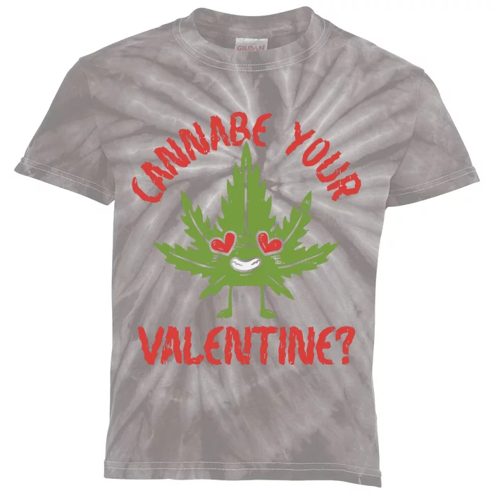 Cannabe Your Valentine 420 Cannabis Marijuana Weed Stoner Kids Tie-Dye T-Shirt