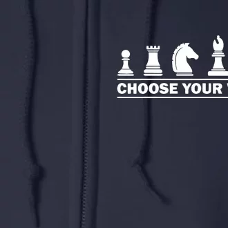 Choose Your Weapon Chess Strategy Funny Chess Lovers Full Zip Hoodie