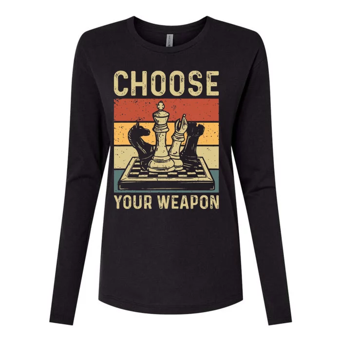 Choose Your Weapon Gag Chess Womens Cotton Relaxed Long Sleeve T-Shirt