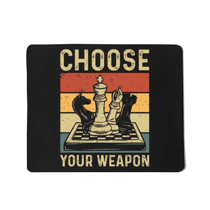 Choose Your Weapon Gag Chess Mousepad