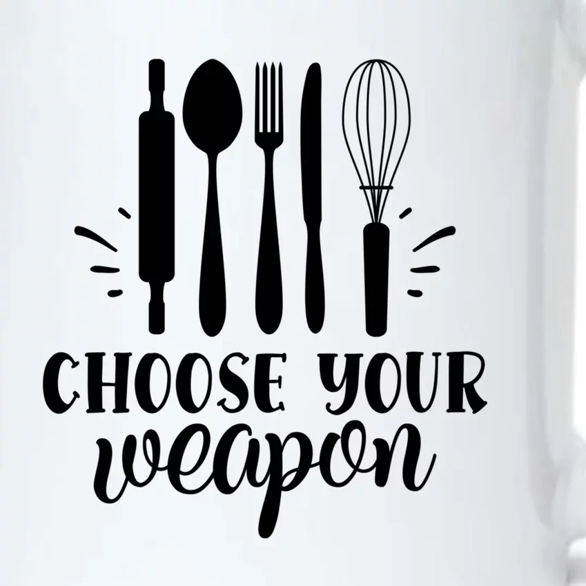 Choose Your Weapon Funny Kitchen Cooking Funny Gift Black Color Changing Mug