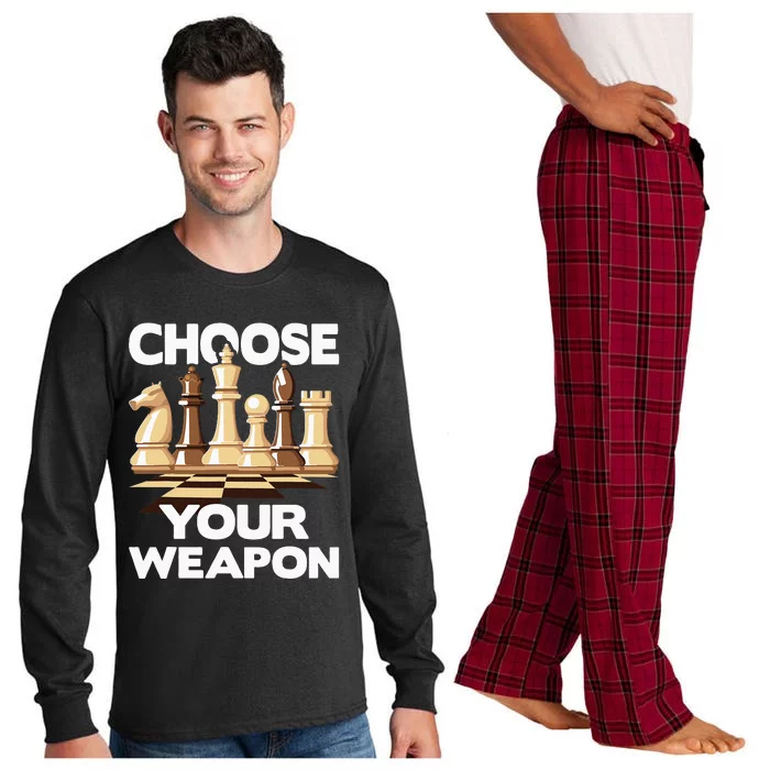 Choose Your Weapon Chess Player Chess Lover Long Sleeve Pajama Set