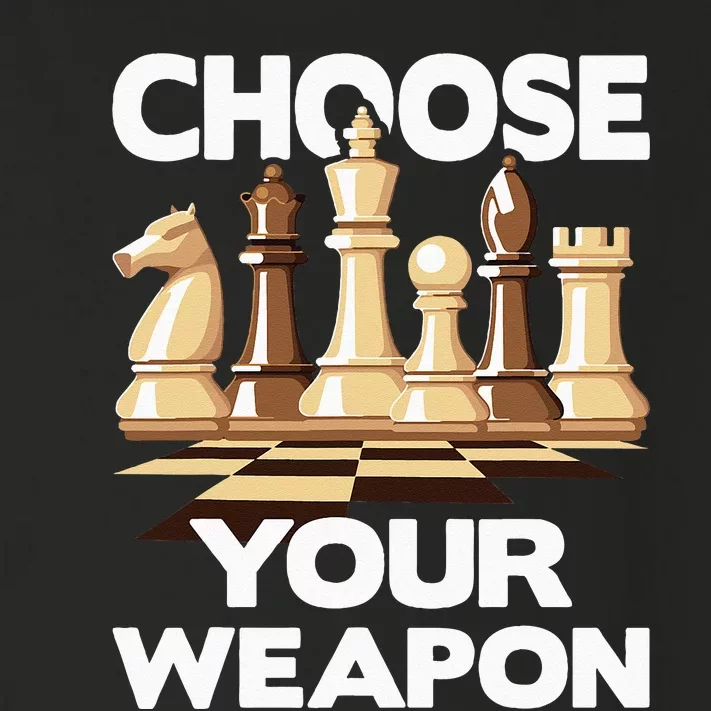 Choose Your Weapon Chess Player Chess Lover Toddler Long Sleeve Shirt