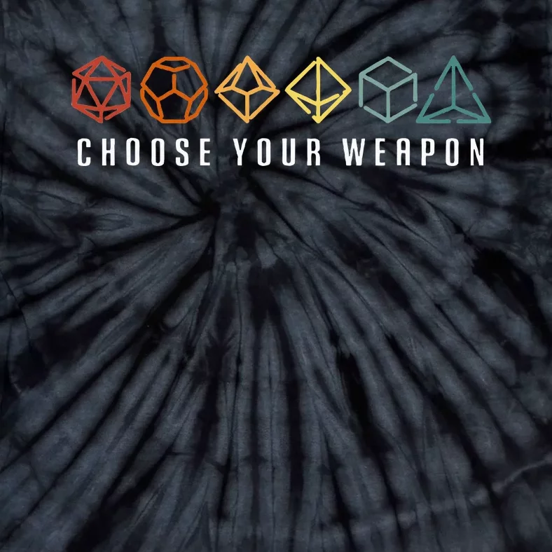 Choose Your Weapon In The Board Game Tie-Dye T-Shirt