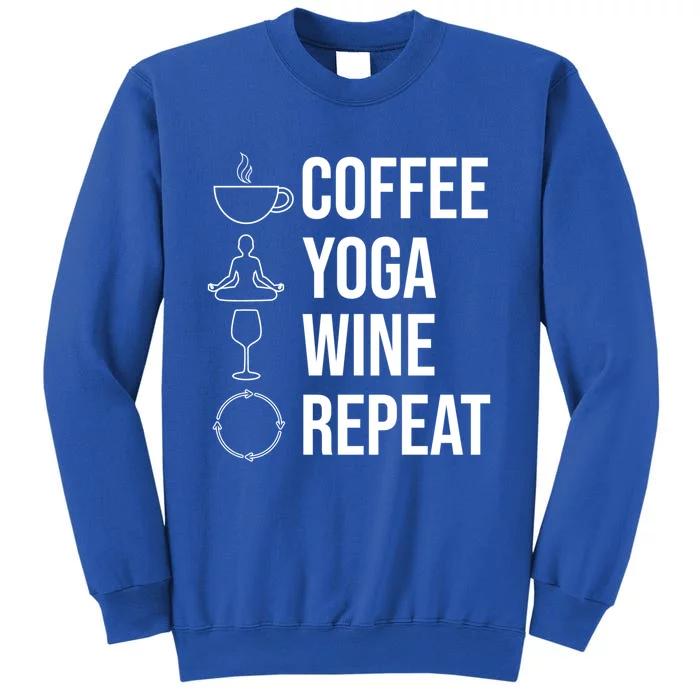 Coffee Yoga Wine Repeat Gift Sweatshirt