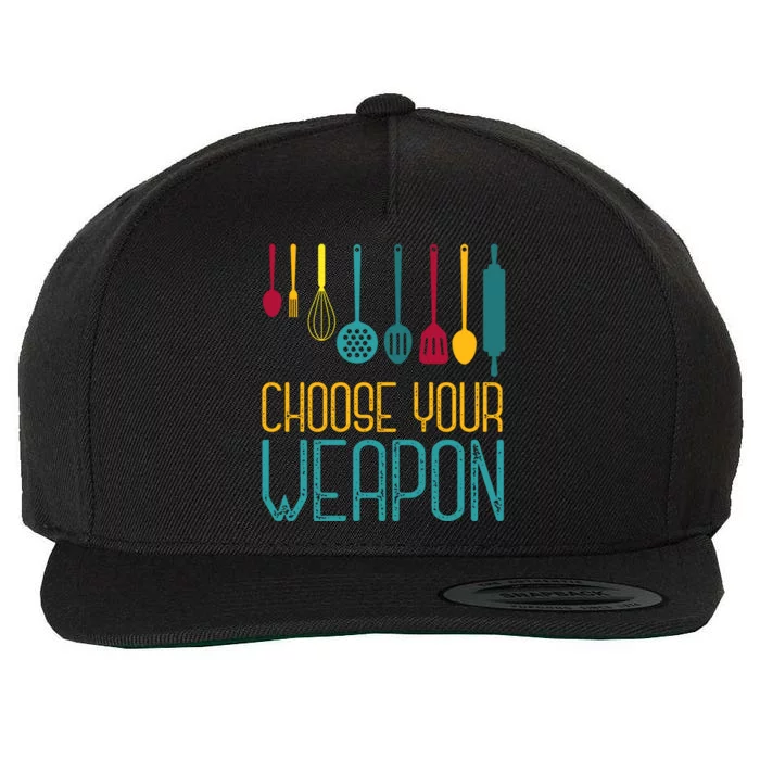 Choose Your Weapon Cook Gift Wool Snapback Cap