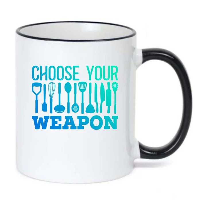 Choose Your Weapon Restaurant Cook Great Gift Black Color Changing Mug