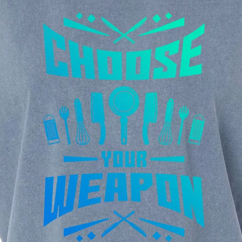 Choose Your Weapon Cooking Great Gift Garment-Dyed Women's Muscle Tee