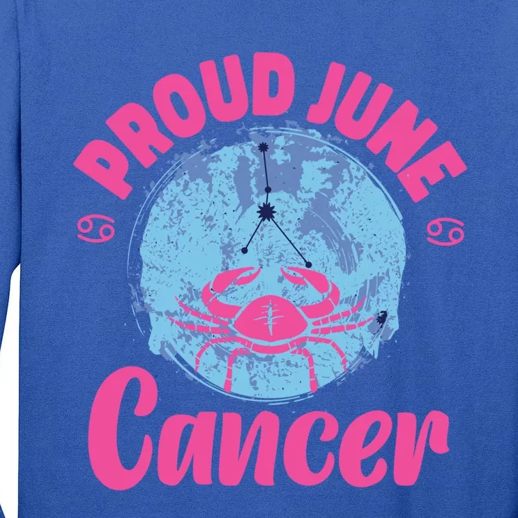 Cancer Zodiac: Proud June Cancer Gift Tall Long Sleeve T-Shirt