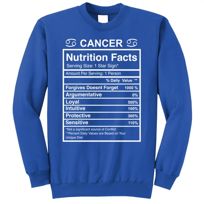 Cancer Zodiac Sign Fact Cute Gift Tall Sweatshirt