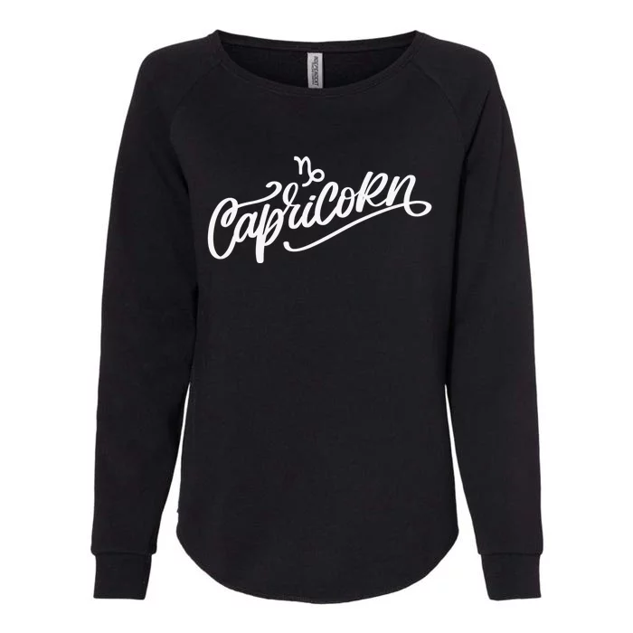 Capricorns Zodiac Sign Horoscope Astrology Birthday Womens California Wash Sweatshirt