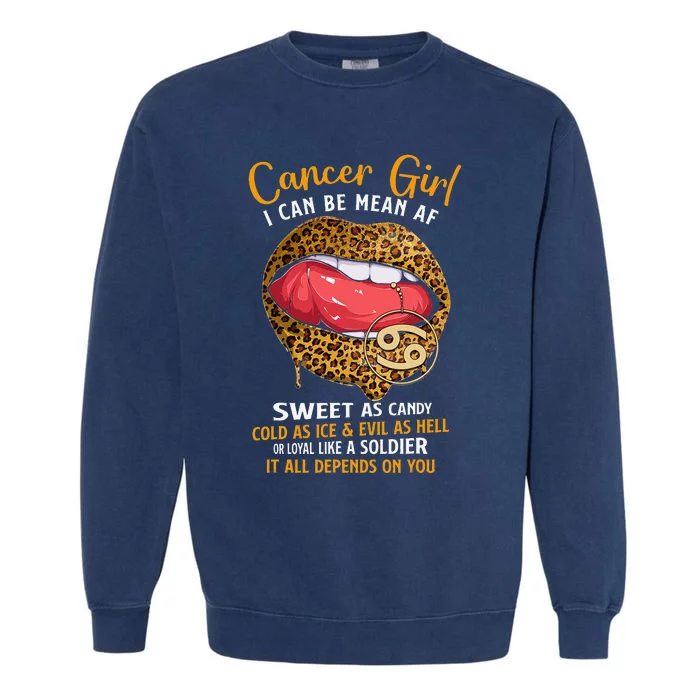 Cancer Zodiac Sign Sweet As Candy Leopard Lip Garment-Dyed Sweatshirt