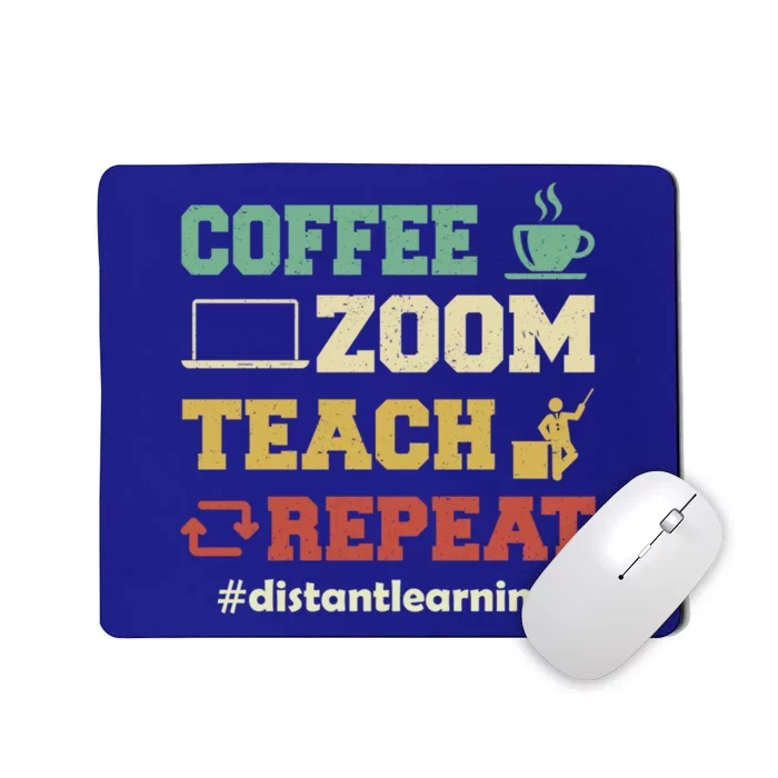 Coffee Zoom Teach Repeat Retro Teacher Distance Learning Gift Mousepad