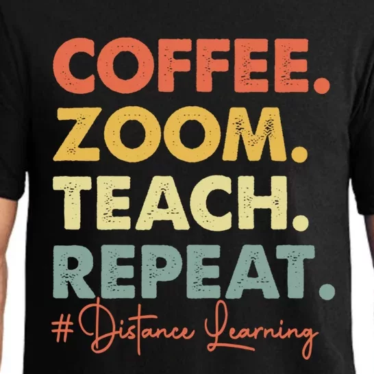 Coffee Zoom Teach Repeat Virtual Teacher Distance Learning Cute Gift Pajama Set