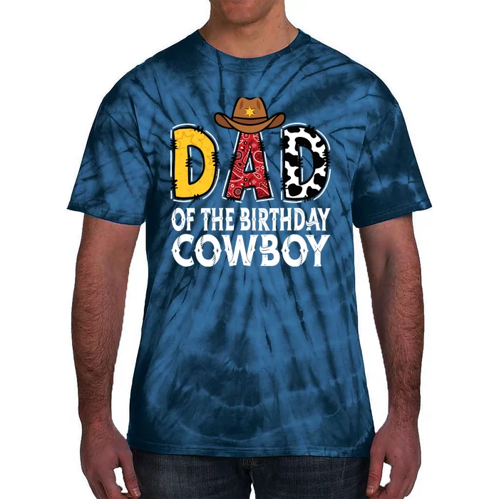 Dad 1st Birthday Cowboy Western Dad Birthday Boy Tie-Dye T-Shirt