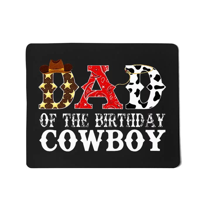 Dad 1st First Birthday Cowboy Western Rodeo Party Matching Mousepad