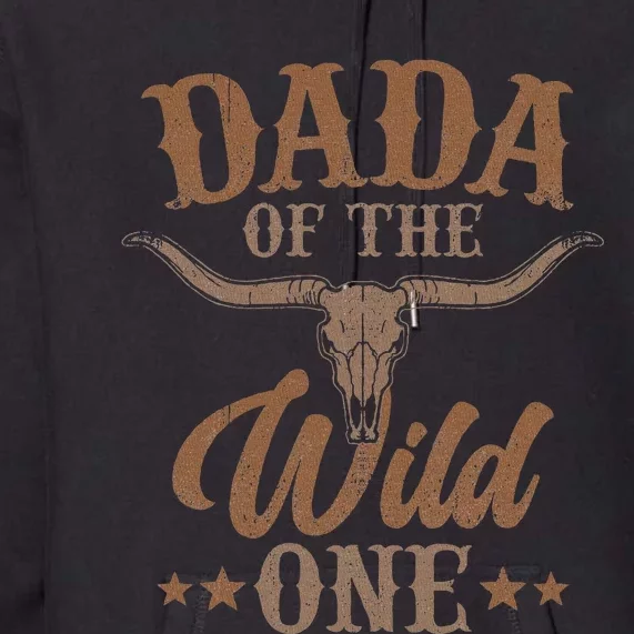 Dada 1st First Birthday Cowboy Western Rodeo Party Matching Premium Hoodie