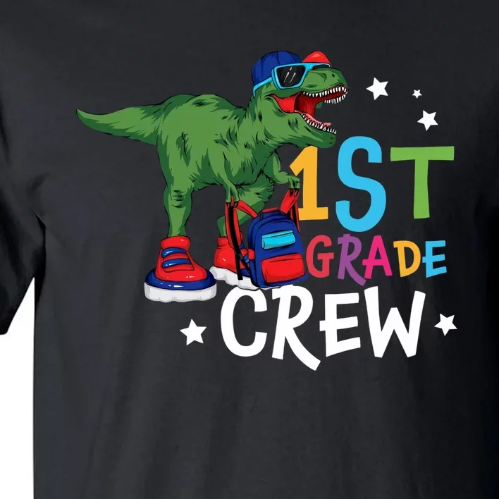 Dinosaur 1st Grade Crew Team 1st Grade Back To School First Day Of School Tall T-Shirt