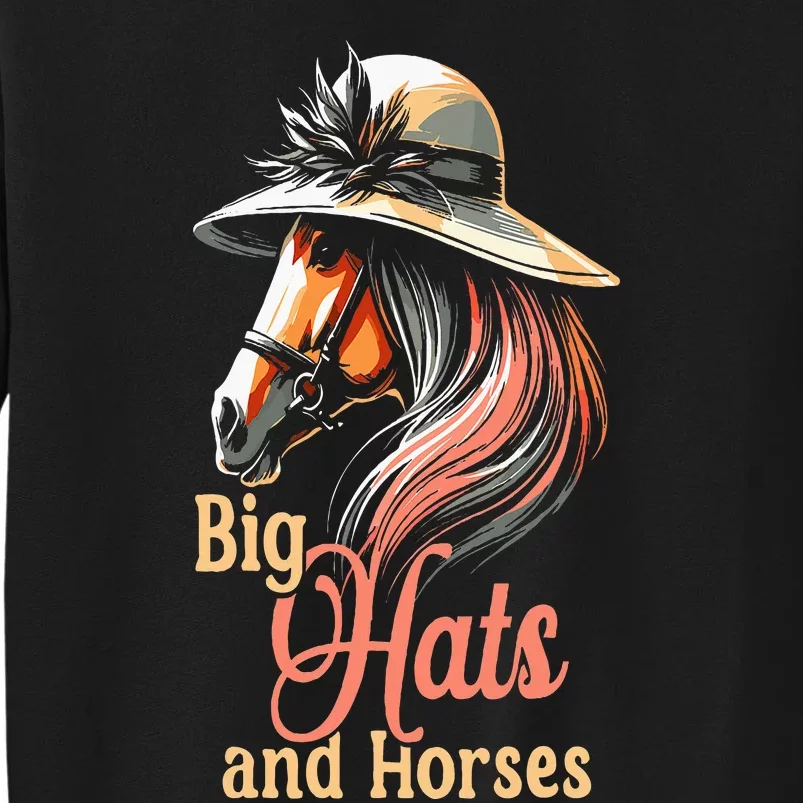 Derby 2024 Big Hat Derby Day Horse Silks And Hats & Dress Tall Sweatshirt