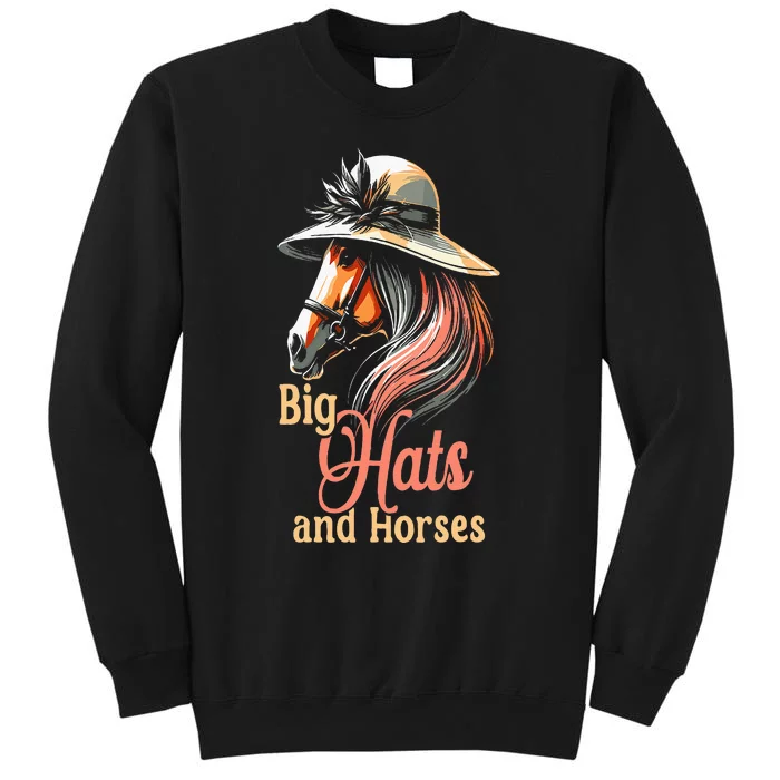 Derby 2024 Big Hat Derby Day Horse Silks And Hats & Dress Tall Sweatshirt