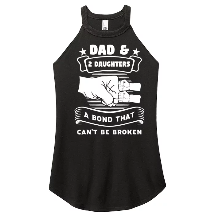 dad & 2 daughters a bond father children Women’s Perfect Tri Rocker Tank