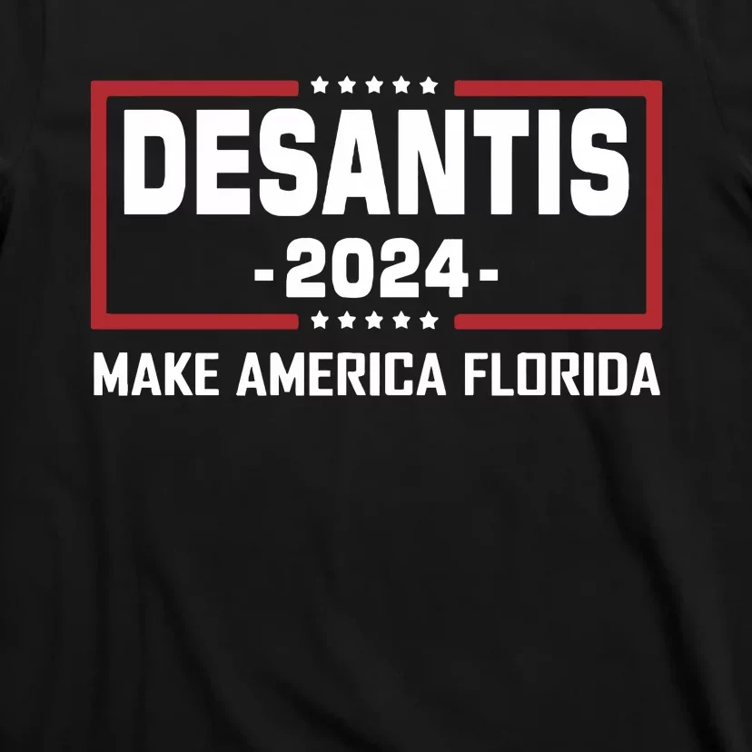 Desantis 2024 T-Shirt