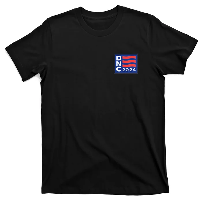 Dnc 2024 Democratic Convention With 2 Side T-Shirt