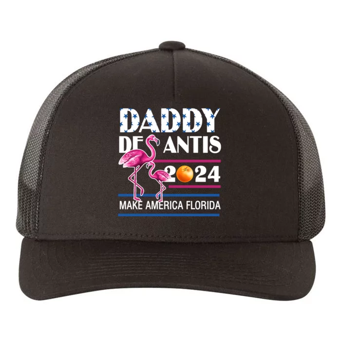 Daddy 2024 Desantis Make America Florida Flamingo And Orange Yupoong Adult 5-Panel Trucker Hat