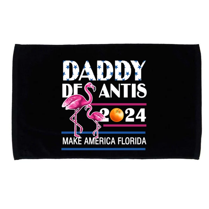 Daddy 2024 Desantis Make America Florida Flamingo And Orange Microfiber Hand Towel