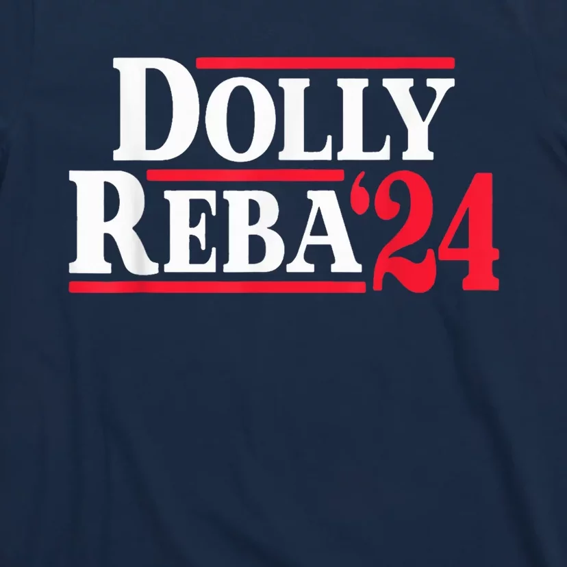 Dolly 24 Dolly Reba Make America Fancy Again T-Shirt