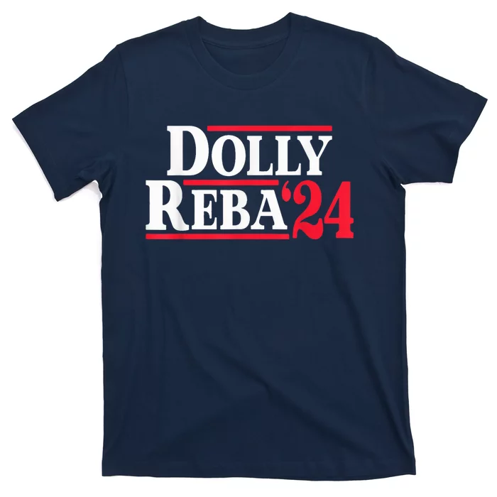 Dolly 24 Dolly Reba Make America Fancy Again T-Shirt