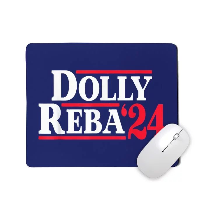 Dolly 24 Dolly Reba Make America Fancy Again Mousepad