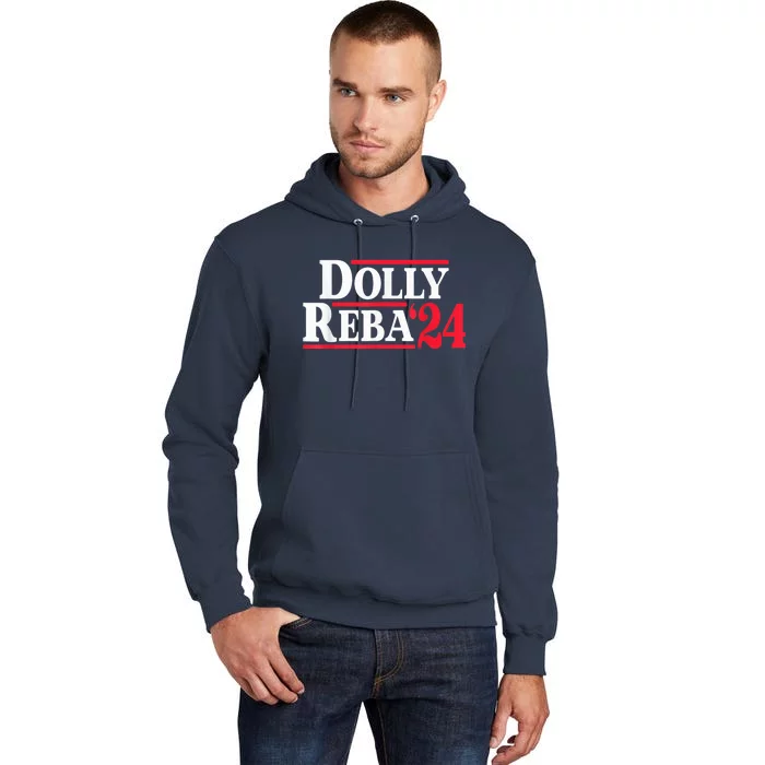 Dolly 24 Dolly Reba Make America Fancy Again Tall Hoodie