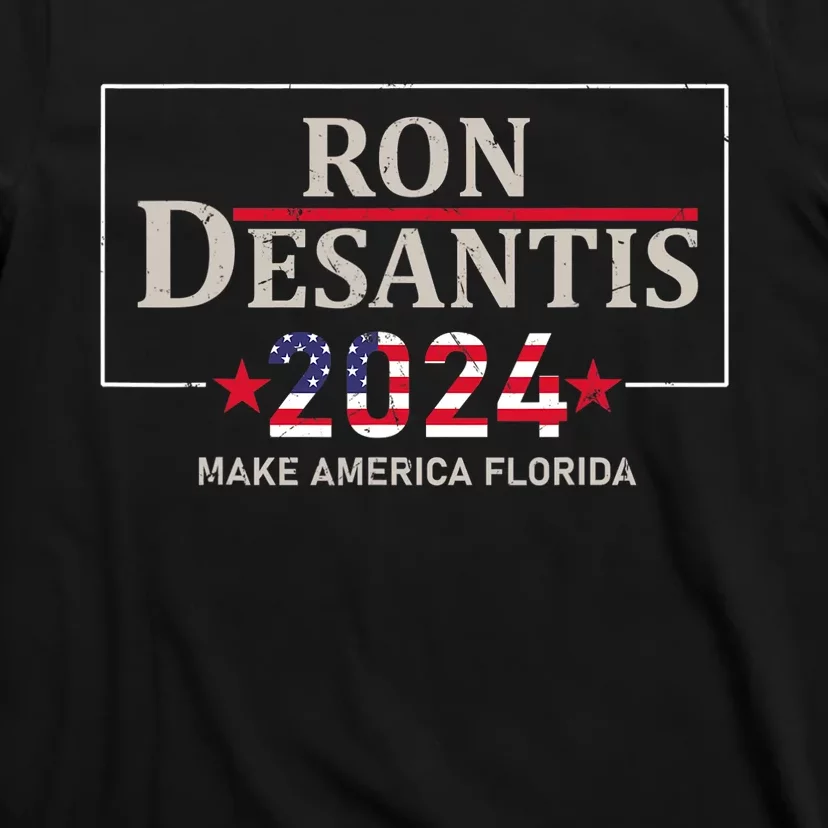 DeSantis 2024 Election, Make America Florida T-Shirt