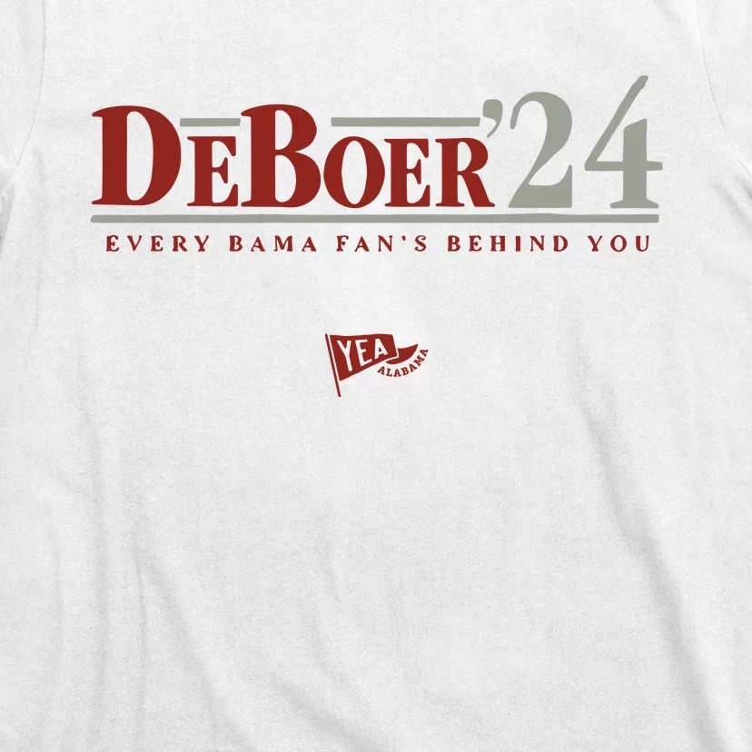 Deboer 24 Every Bama Fans Behind You T-Shirt