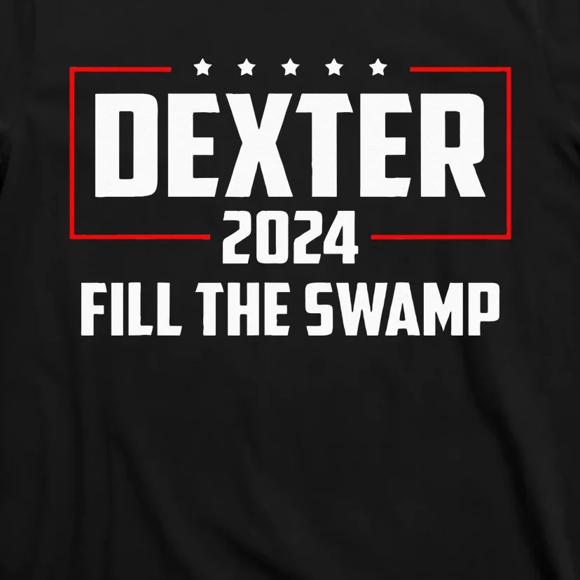 Dexter 2024 Fill The Swamp T-Shirt